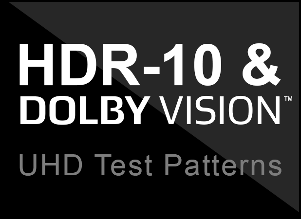 HDR-10 & Dolby Vision UltraHD Test Patterns